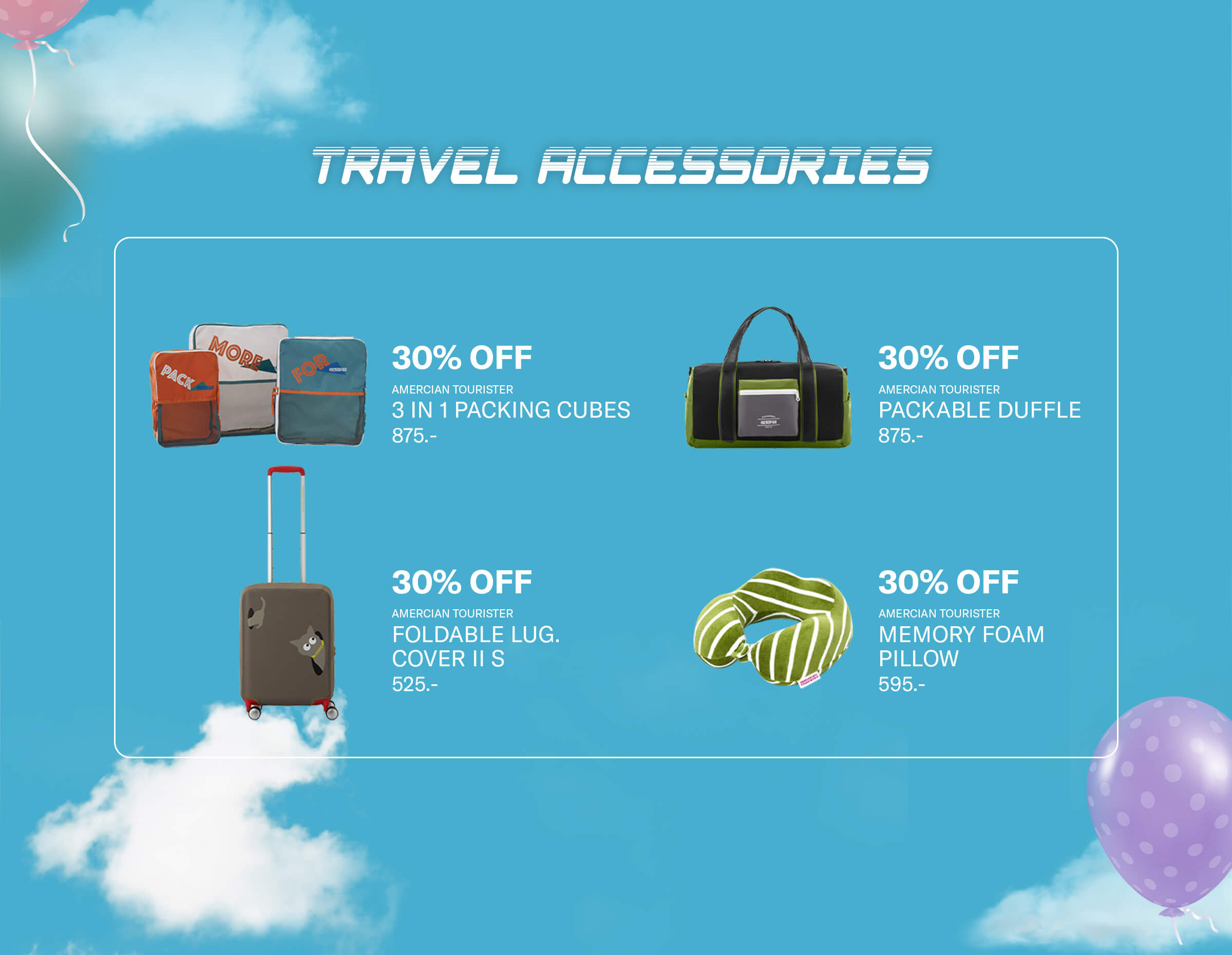TRAVEL ACCESSORIES